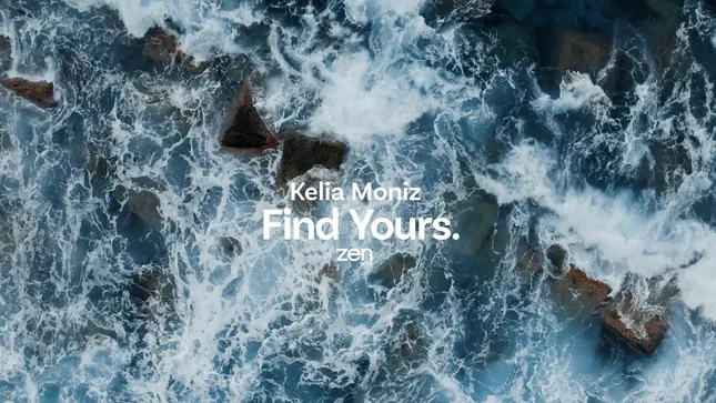 Zen WTR - Kelia Moniz