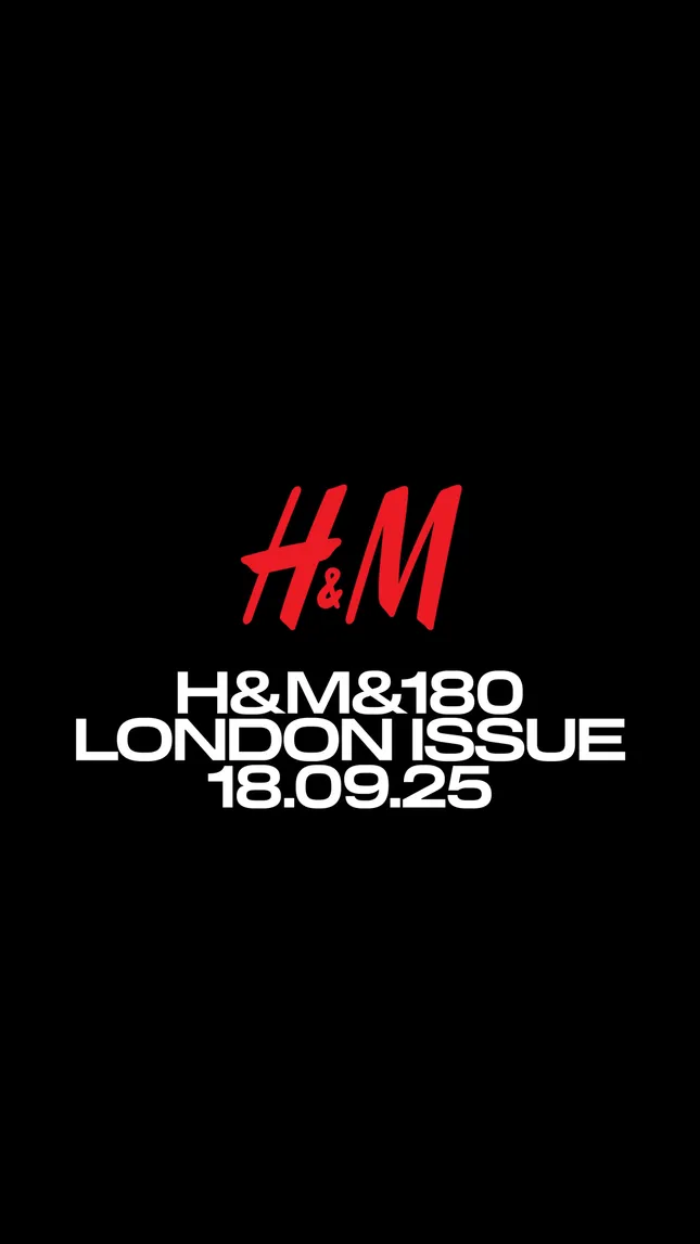 H&M&180 The London Issue