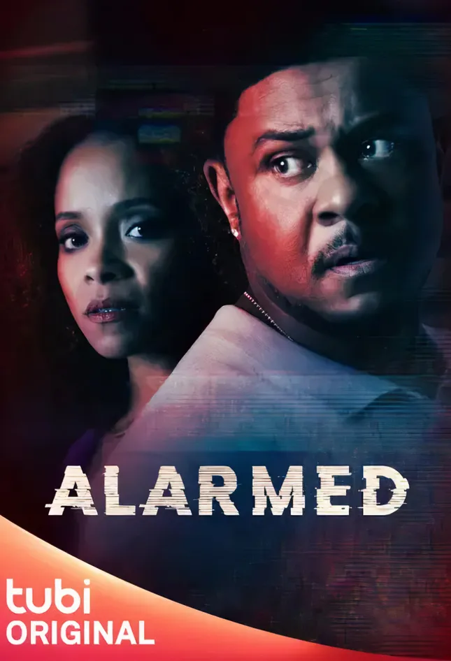 Alarmed (Tubi Original Feature Film)