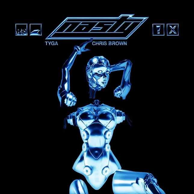Nasty - Tyga Ft. Chris Brown