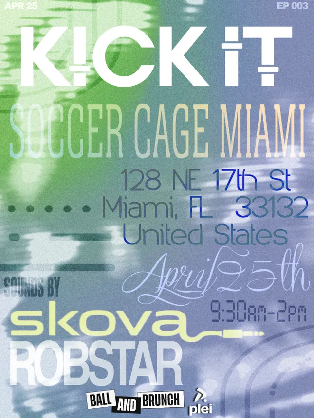 KICK IT flyer graphic work
