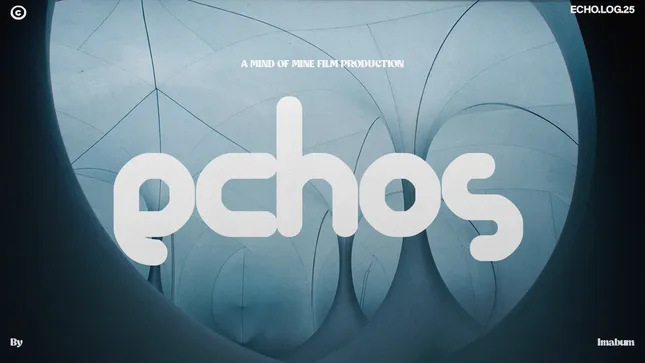“ Echos “ Title Design