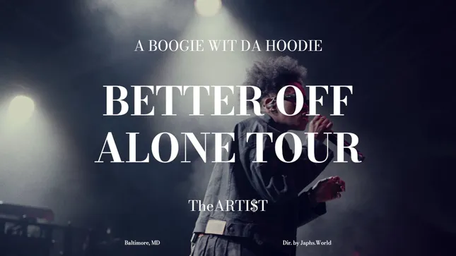 A Boogie Wit Da Hoodie - Better Off Alone Tour