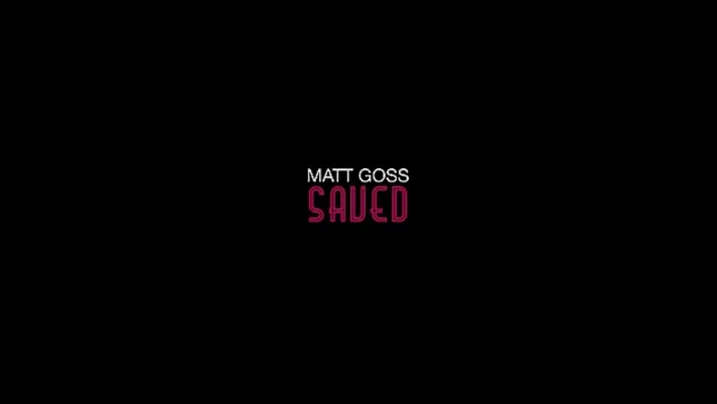 Saved by Matt Goss