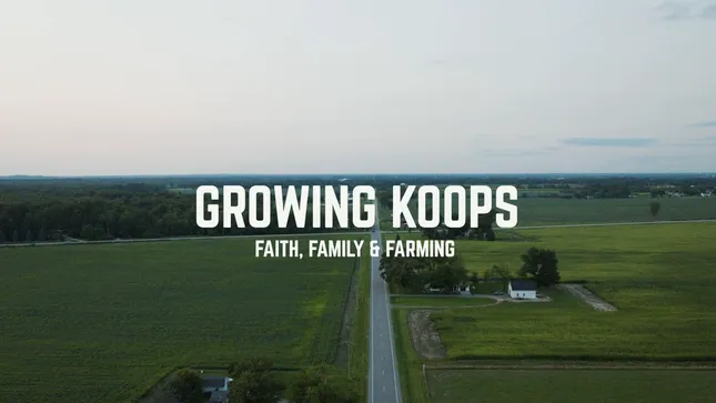 GROWING KOOPS: Faith, Family & Farming