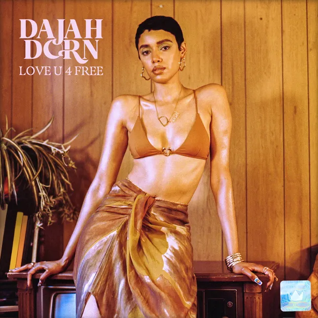 Dajah Dorn - Love U 4 Free Single