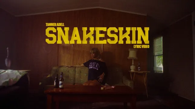 Lyric video- Tanner Adell Snakeskin