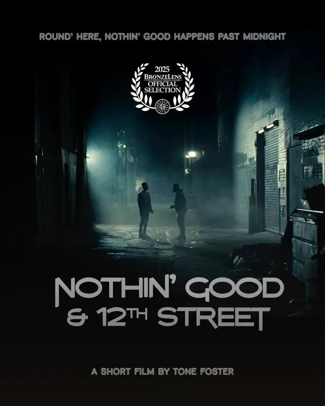 Nothin’ Good & 12th Street