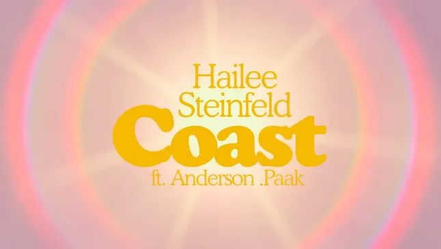 Hailee Steineld - Coast ft. Anderson .Paak