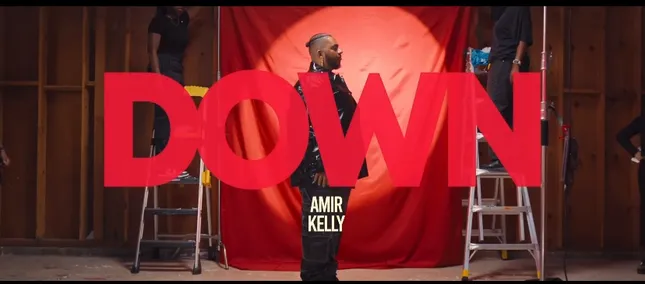 DOWN - Amir Kelly