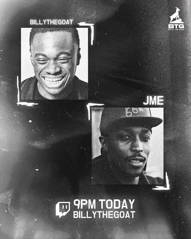 Billythegoat x JME - Twitch Live Stream (Alternate Flyer Design)