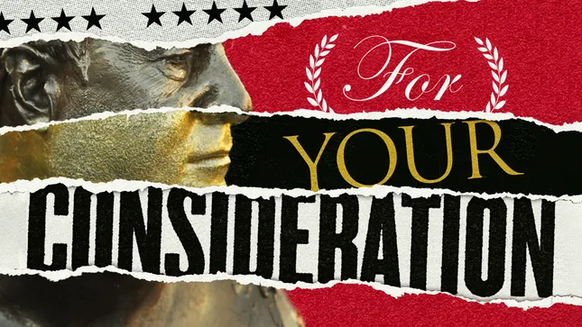 For Your Consideration (2019)