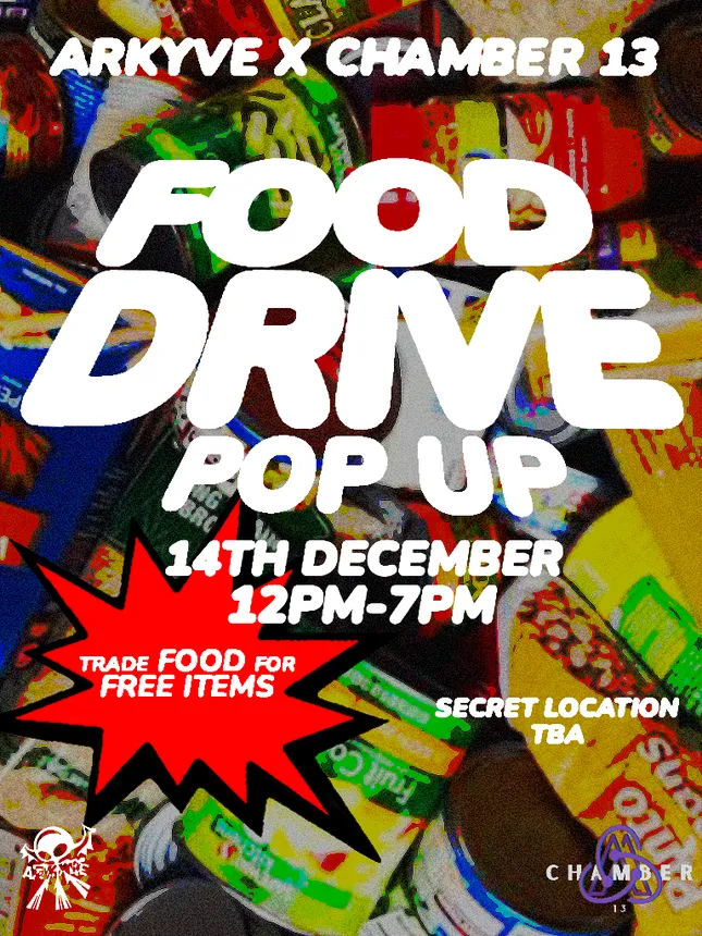 ARKYVE X CHAMBER 13 FOOD DRIVE POP UP FLYER