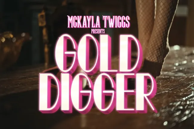 Makayla Twigs: Gold Digger Music Video