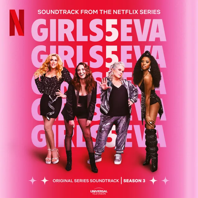 Netflix's Girls5Eva Season 3 Official Soundtrack Cover