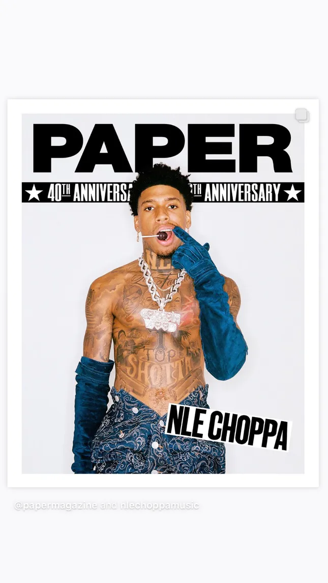 PAPER MAGAZINE COVER- NLE CHOPPA