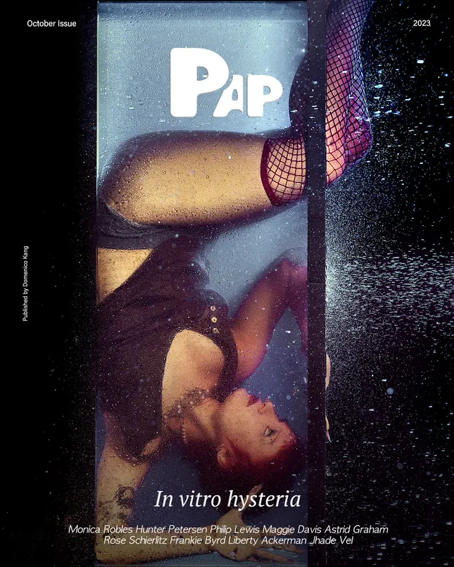 IN-VITRO HYSTERIA for PAP Magazine