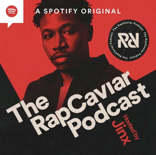 Spotify - Rap Caviar Podcast