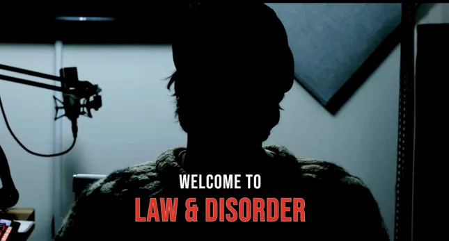 Law and Disorder