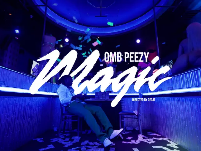 Magic - OMB Peezy
