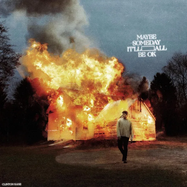 Clinton Kane - Maybe Someday It’ll All Be OK Album