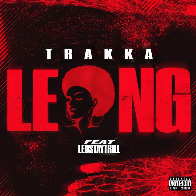 Trakka x LeoStayTrill - Leng (Cover Art)