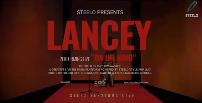 Lancey | Steelo Live
