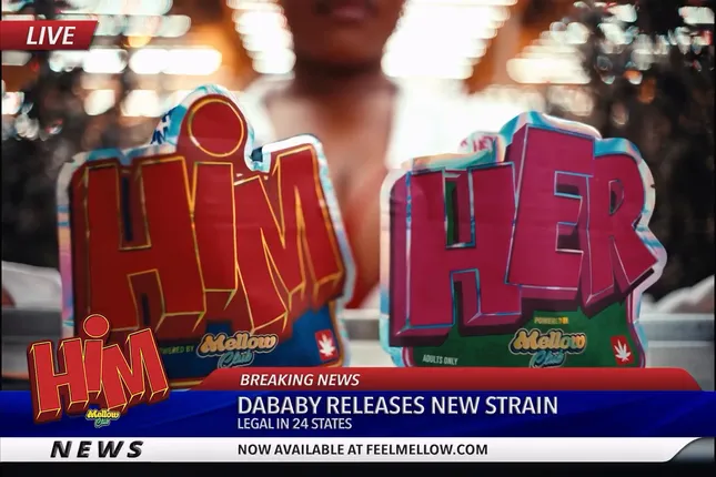 DaBaby & MELLOW - "Him & Her" Cannabis Trailer