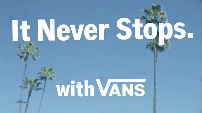 Vans - It Never Stops