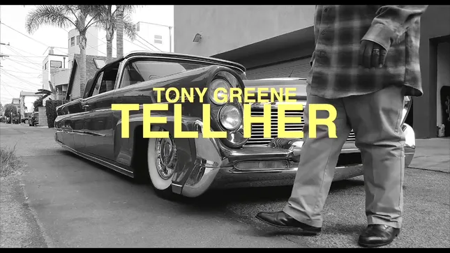 Tony Greene - Tell Her (Official Music Video)