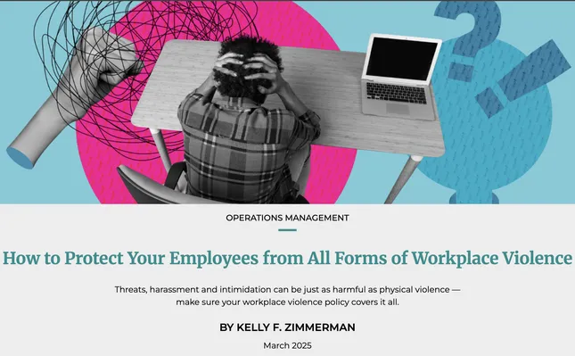 Magazine Article: How to Protect Employees From Workplace Violence