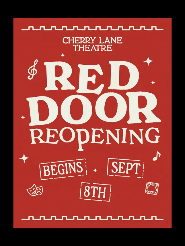 Graphic Identity for Cherry Lane Theatre “Red Door Reopening”