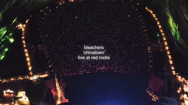 Bleachers - “Chinatown” Live at Red Rocks