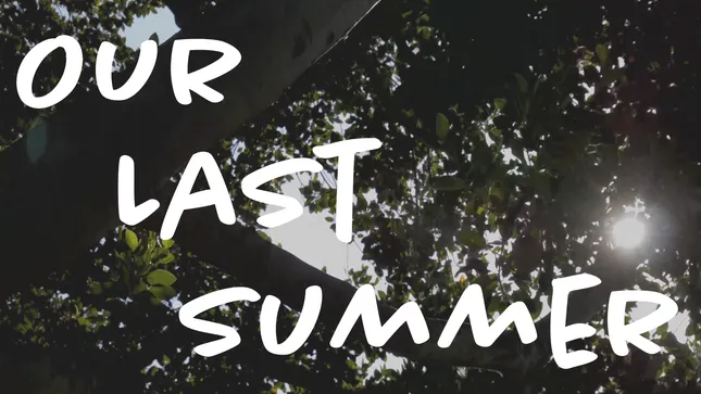 Our Last Summer