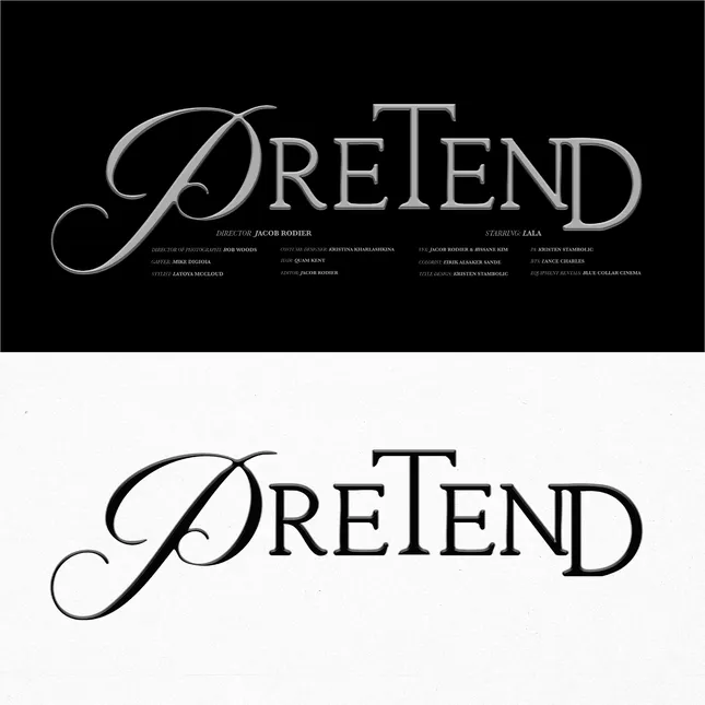 Title Design “Pretend”