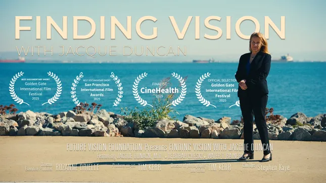 Finding Vision with Dr. Jacque Duncan — Feature Documentary