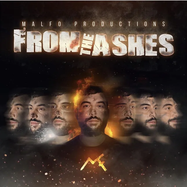 FROM THE ASHES - MALFO PRODUCTIONS
