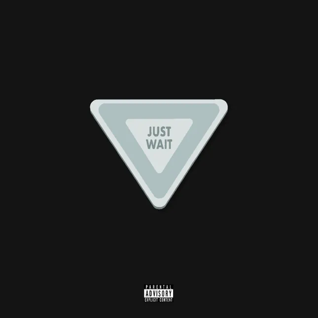 Just Wait (2024) by Ijal