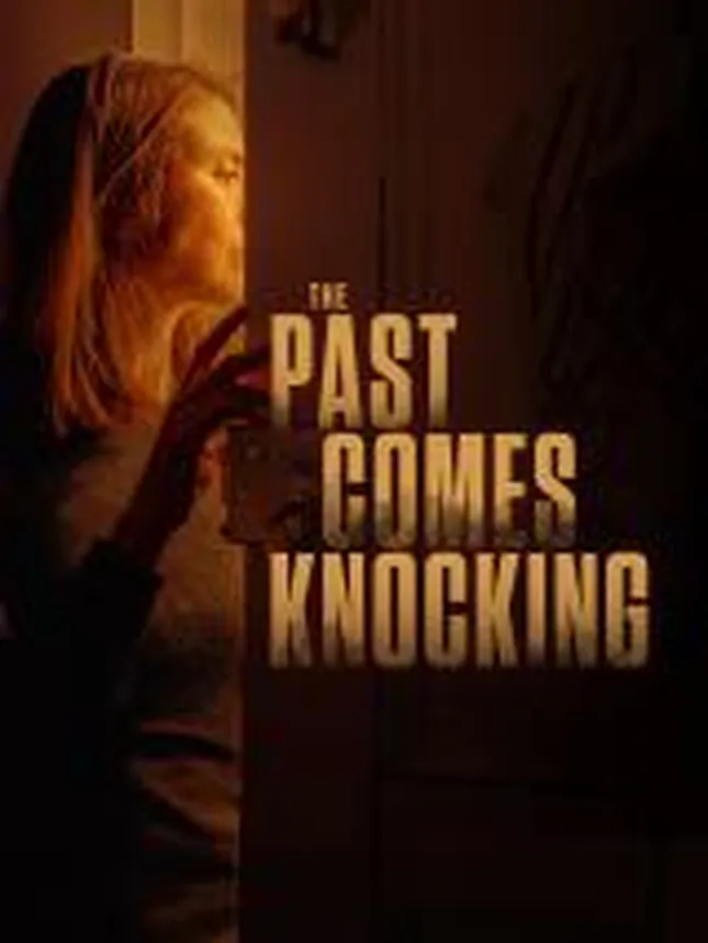 The Past Comes Knocking (2024)