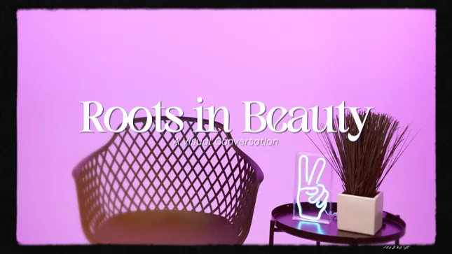 Roots in Beauty (Teaser)