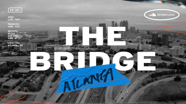 Soundcloud - The Bridge: Studio Sessions