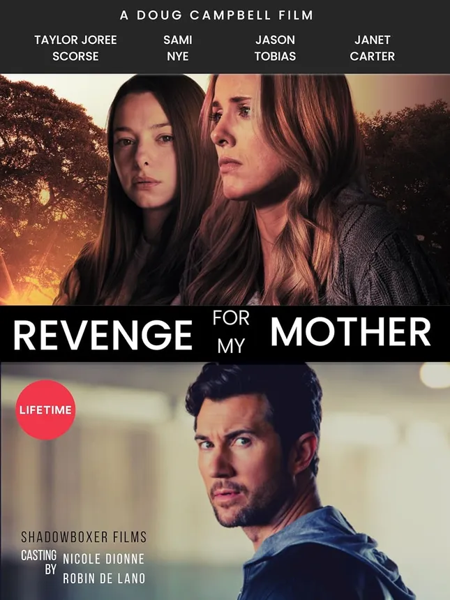 Revenge For My Mother