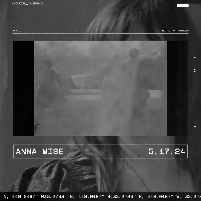 Anna Wise - Mother Of Mothers