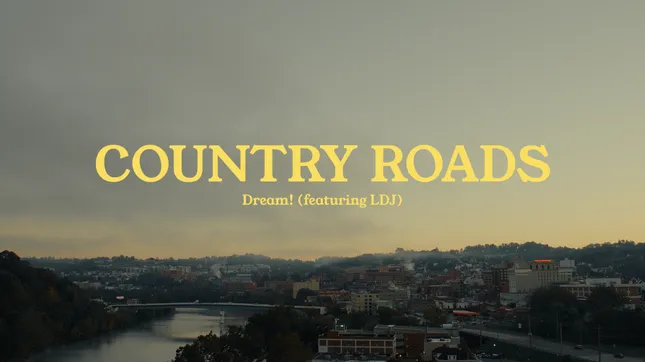Country Roads by DREAM! ft. LDJ