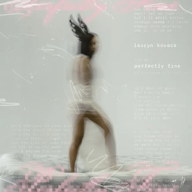 Lauryn Kovacs - Perfectly Fine (Single Artwork & Assets)