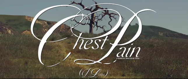 Chest Pain (I Love) by Malcolm Todd Title Design