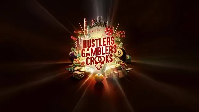 Hustlers Gamblers Crooks