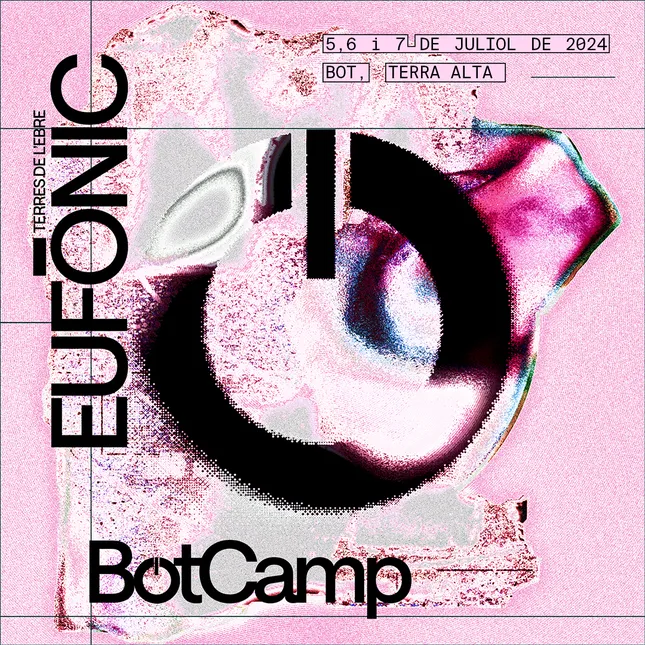BotCamp — Festival Eufònic 2024