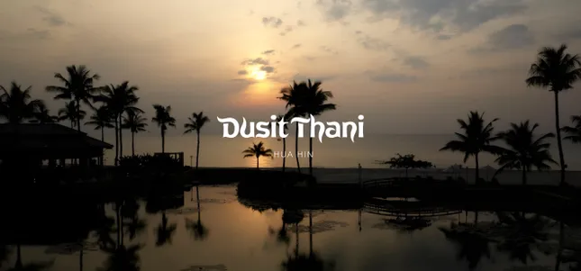DuSit Thani Hua Hin - Campaign