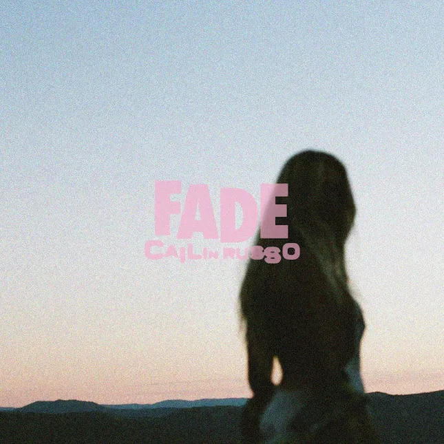 Cailin Russo/ Fade